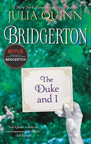 Il duca e io: Bridgerton (Bridgertons)